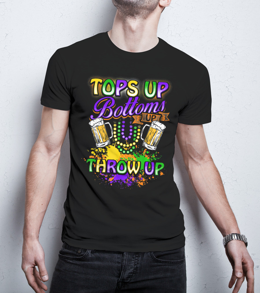 Mardi Gras Tops Up Bottoms Up Throw Up Beer Mugs Colorful Splatter T-Shirt