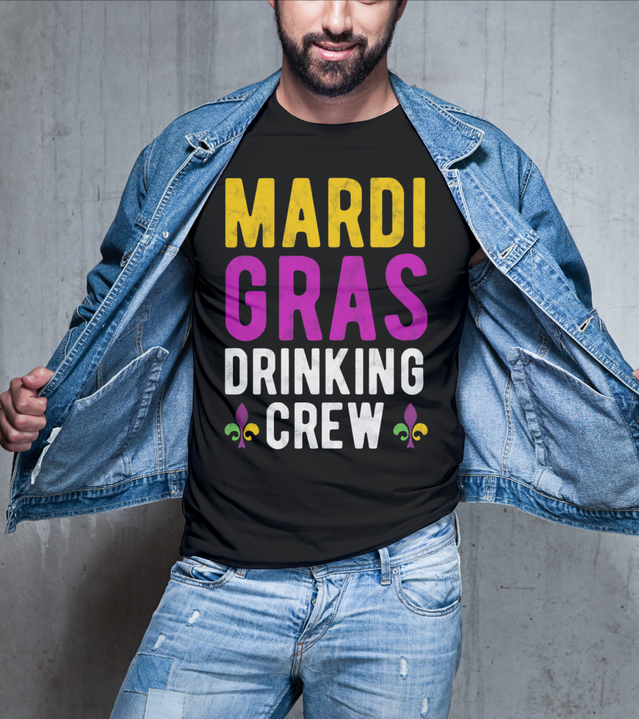 Mardi Gras Drinking Crew Fleur De Lis T-Shirt