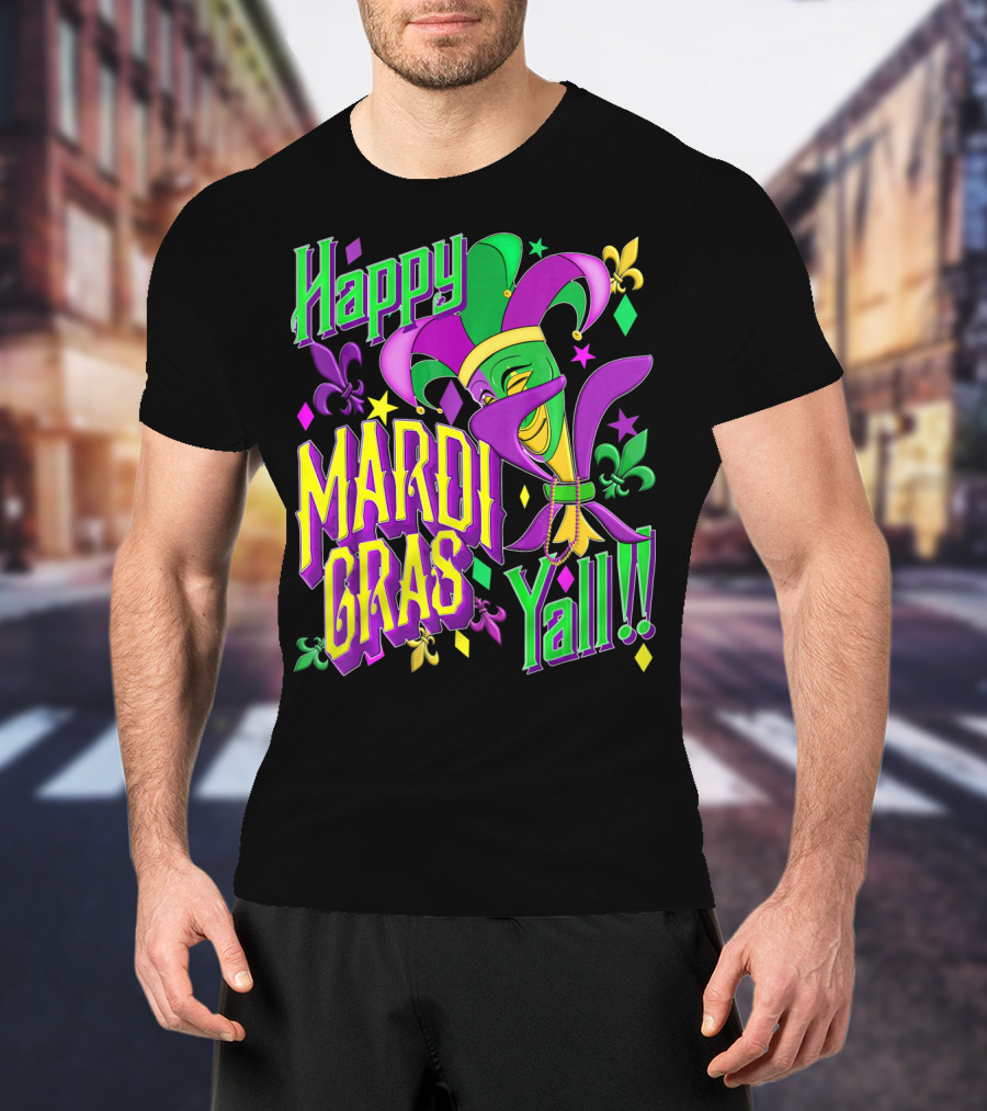 Happy Mardi Gras Yall Jester Mask Fleur De Lis T-Shirt