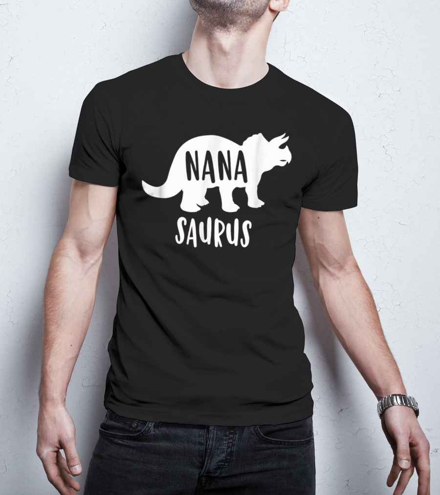 Nanasaurus Funny Dinosaur Nana Saurus Triceratops T-Shirt