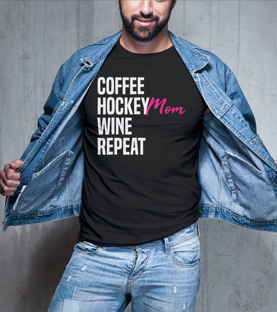Hockey Mom Coffee Wine Repeat T-Shirt