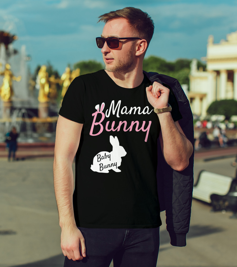 Mama Bunny Baby Bunny Easter Pre With Ears T-Shirt