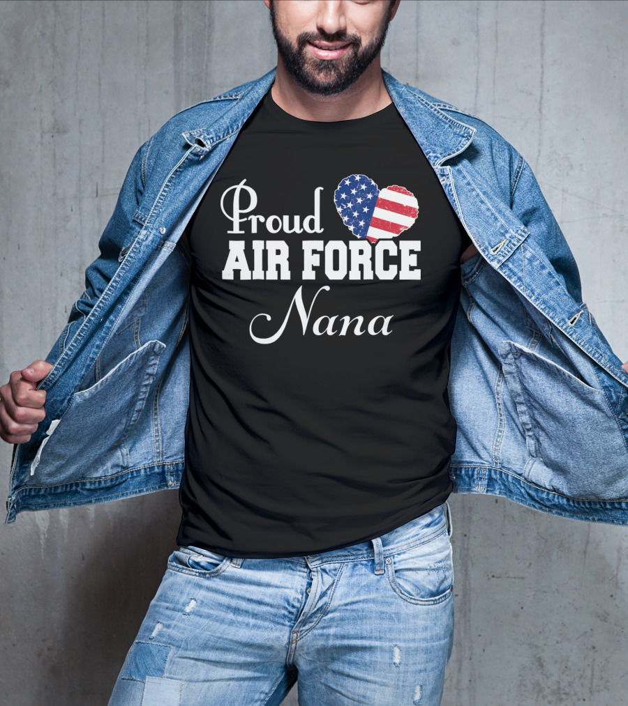 Proud Air Force Nana American Flag Heart T-Shirt
