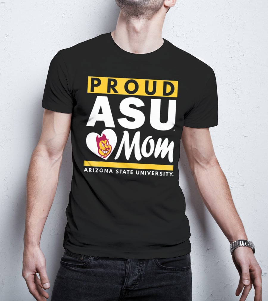 Proud ASU Mom Arizona State University Sun Devils T-Shirt