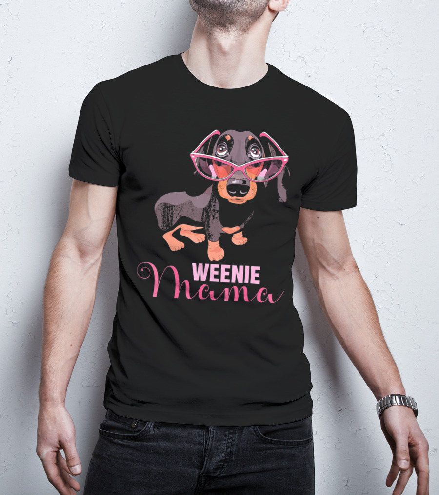 Weenie Mama Cute Dachshund Sunglasses T-Shirt