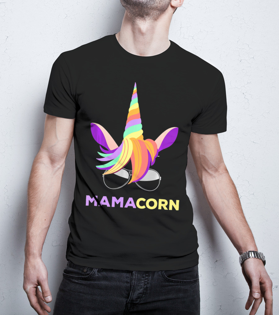 Mamacorn Unicorn Mom With Sunglasses Rainbow Horn T-Shirt