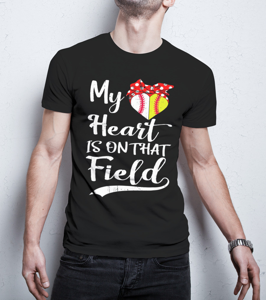 My Heart Is On That Field Baseball With Bandana Heart T-Shirt