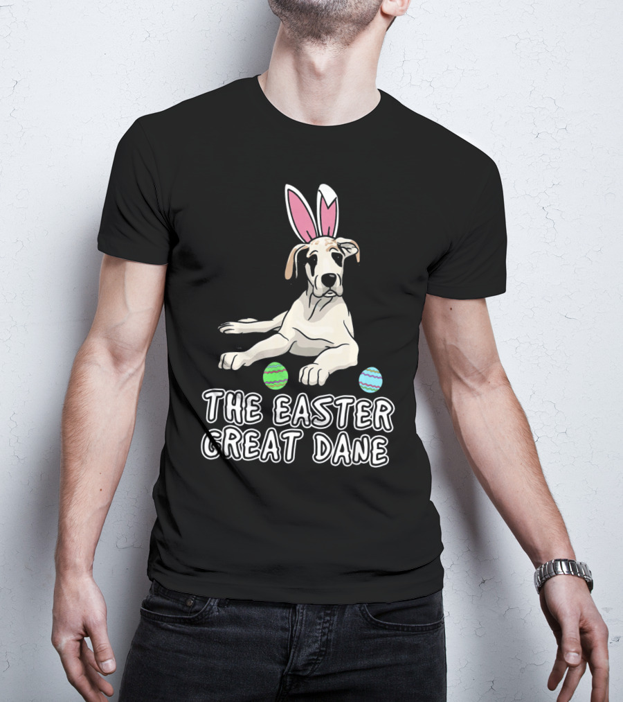 The Easter Great Dane With Bunny Ears And Eggs For Women Wen Mother T-Shirt