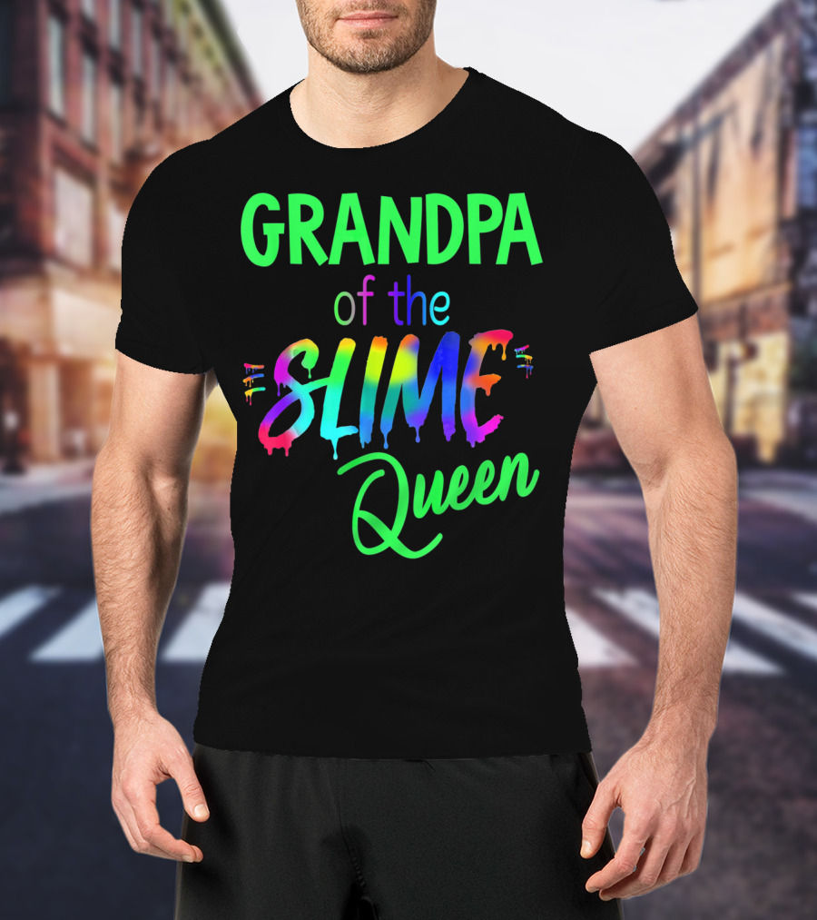 Grandpa Of The Slime Queen T-Shirt
