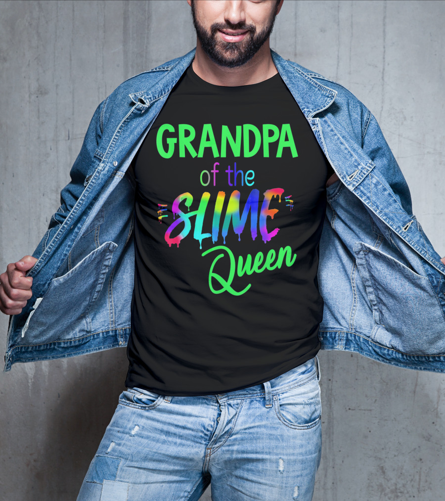 Grandpa Of The Slime Queen T-Shirt
