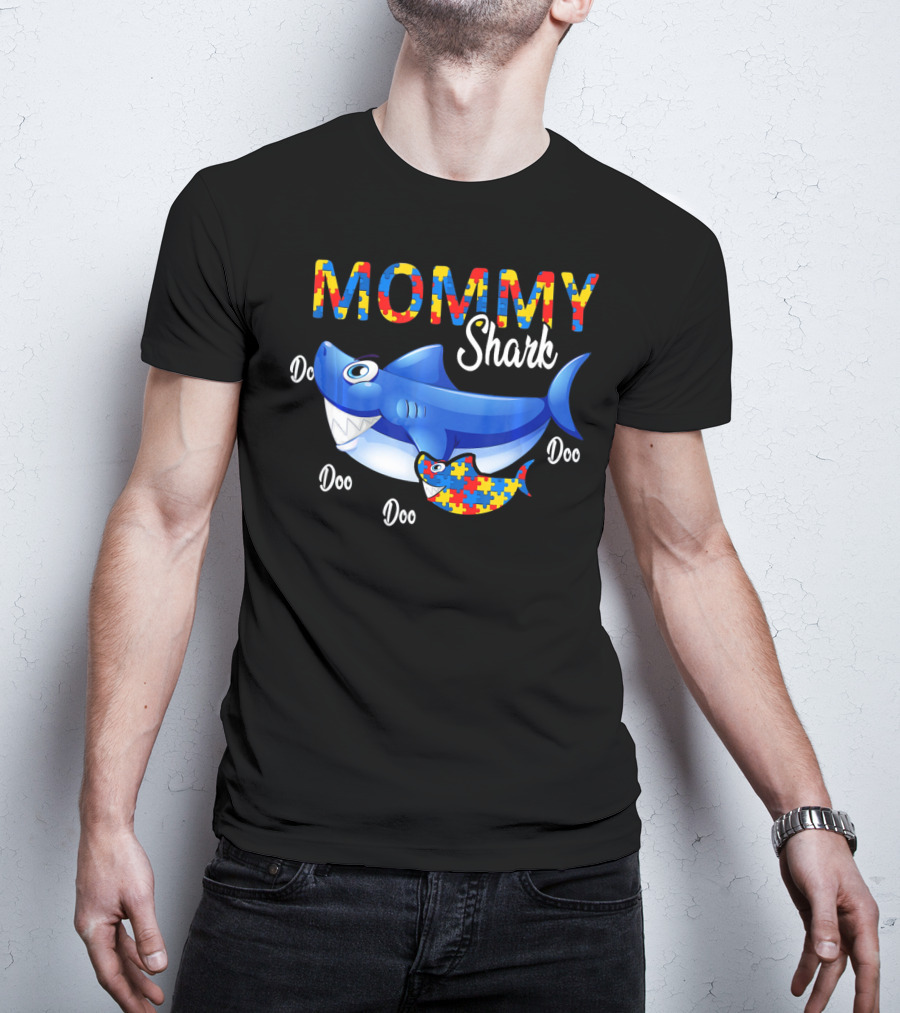 MOMMY Shark Puzzle Autism Awareness Doo Doo T-Shirt