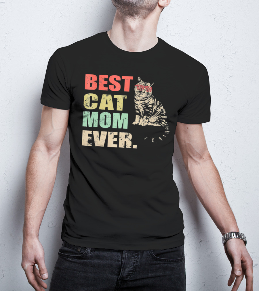 Best Cat Mom Ever Retro Cool Cat Design Matching Family T-Shirt