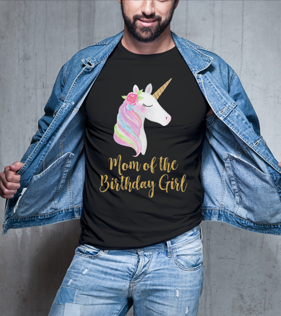 Gold Unicorn Mom Of The Birthday Girl T-Shirt