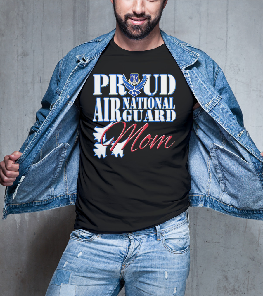 Proud Air National Guard Mom USAF Emblem With Jet T-Shirt