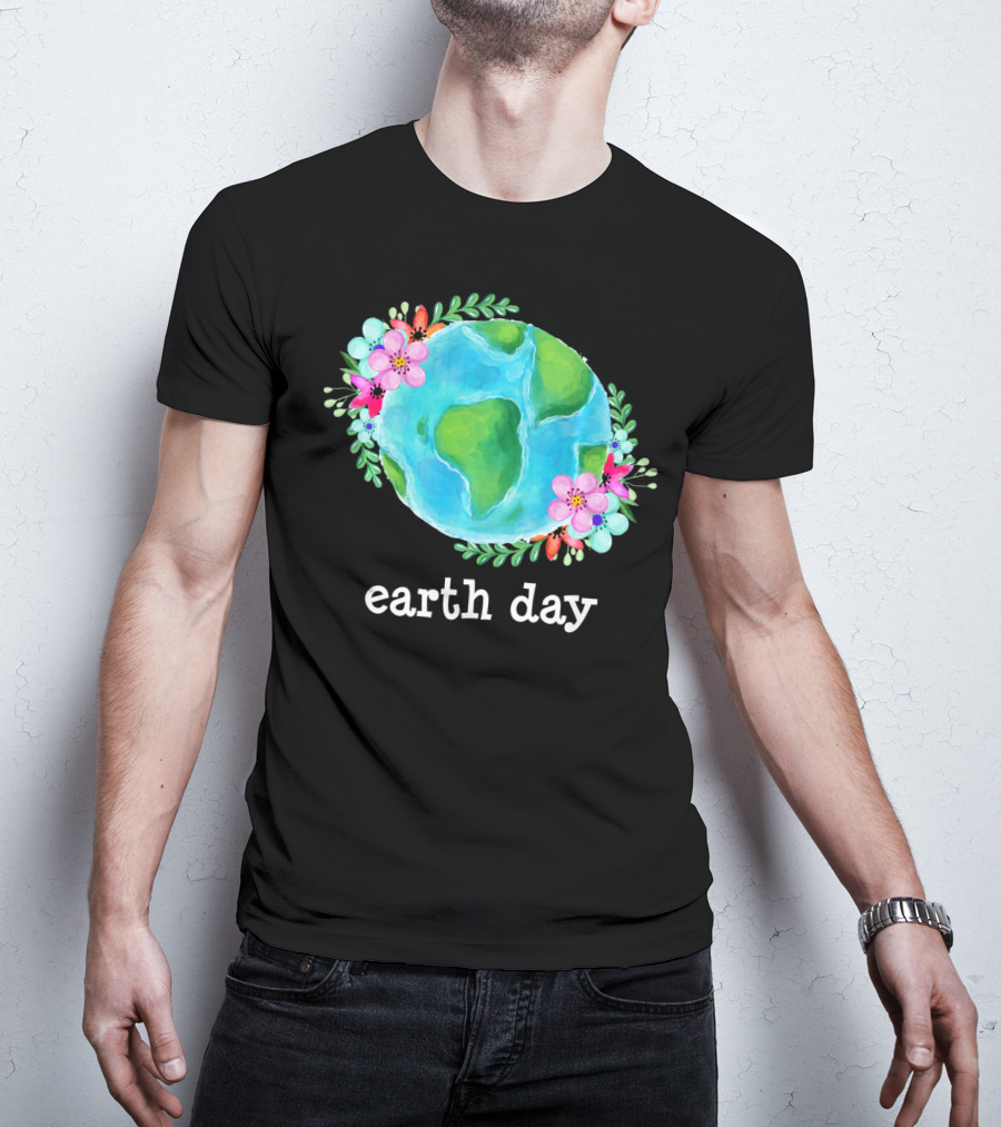 Earth Day Floral Globe Mother Nature T-Shirt