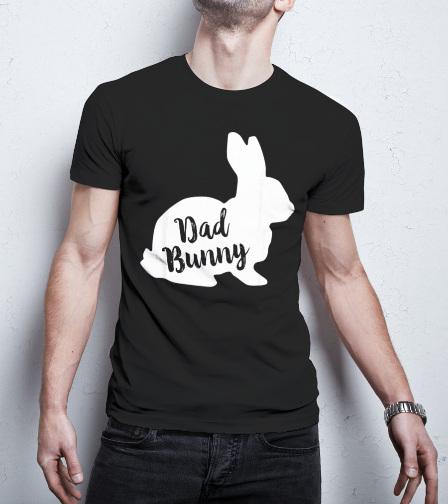 Dad Bunny Easter Family Rabbit T-Shirt
