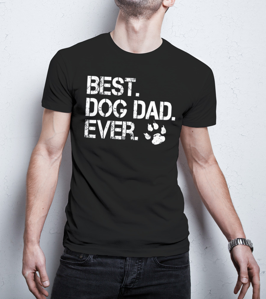 Mens Quote Best Dog Dad Ever With Paw Prints T-Shirt