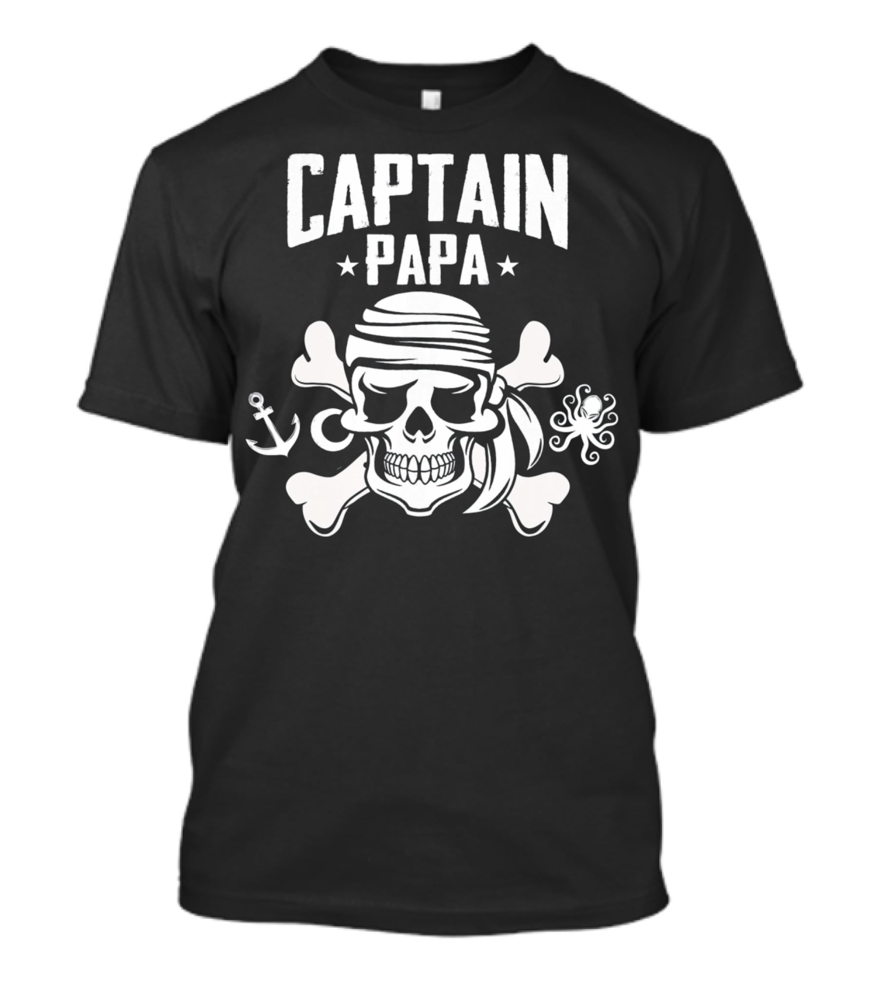 Captain Papa Funny Pirate Dad Skull And Crossbones Anchor Octopus T-Shirt