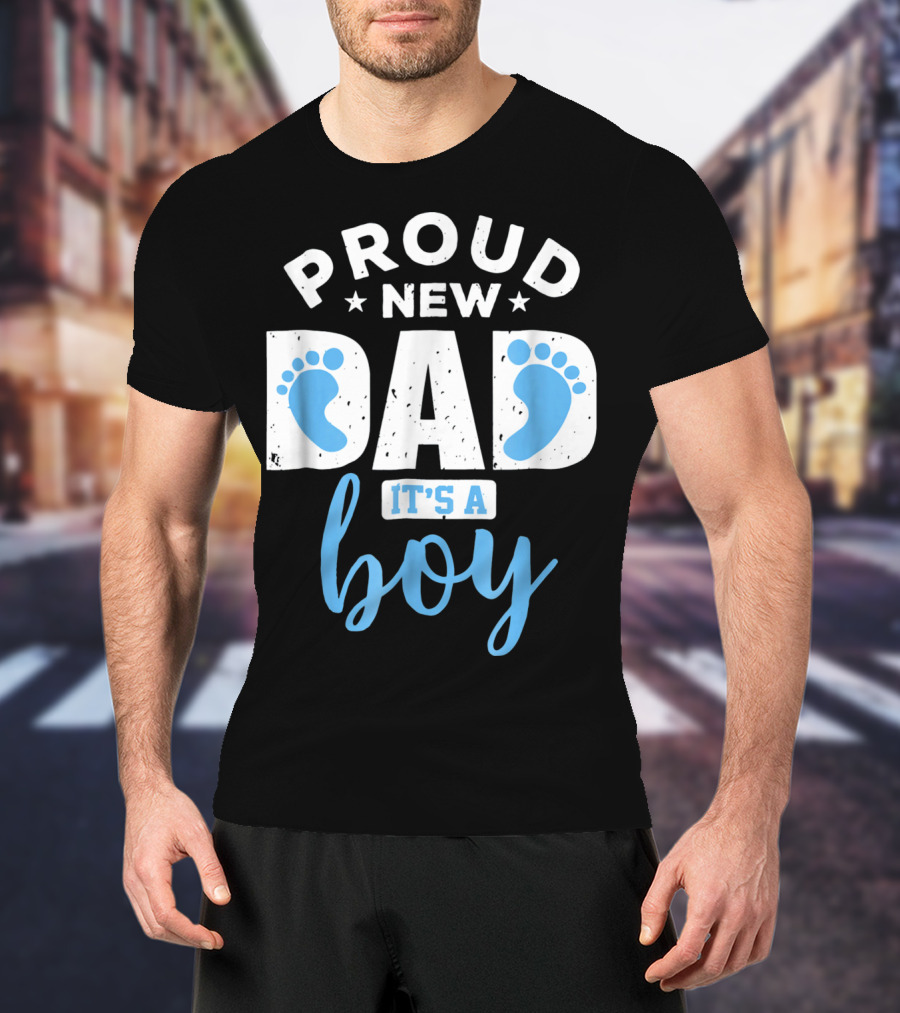 Proud New Dad It's A Boy Blue Footprints T-Shirt