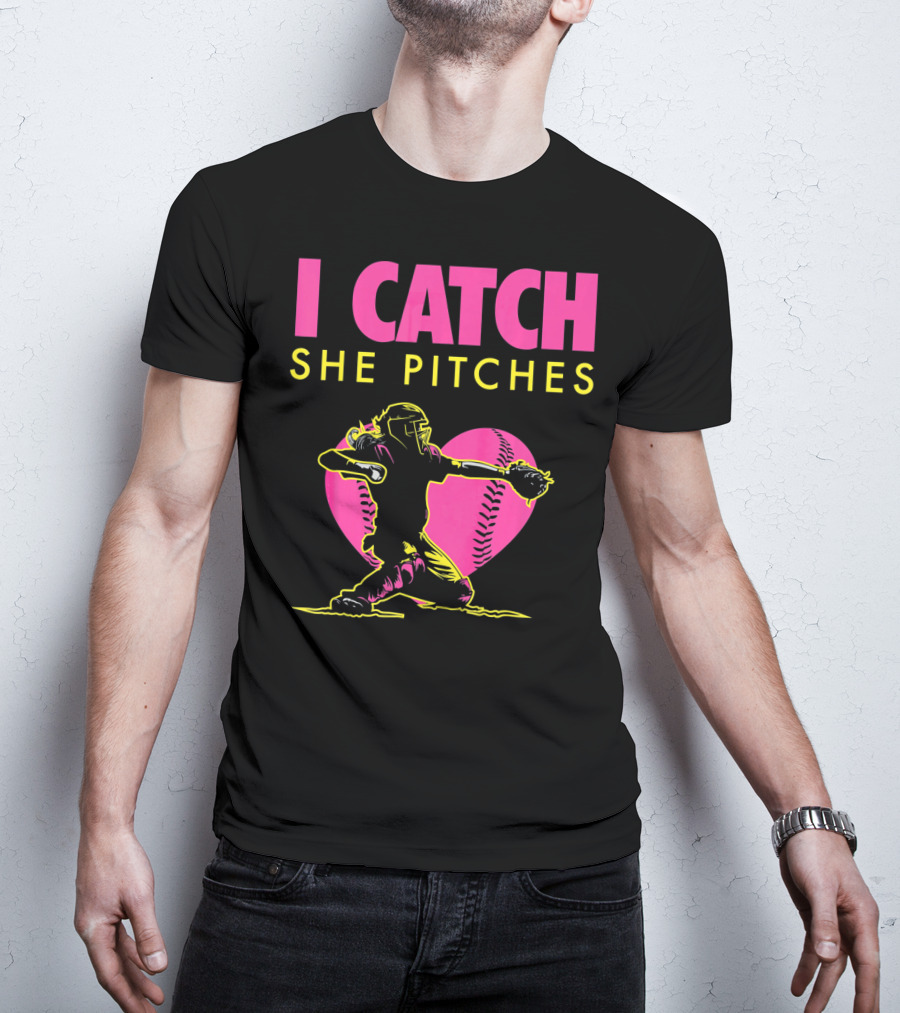 Softball Dad And Mom I Catch She Pitches T-Shirt