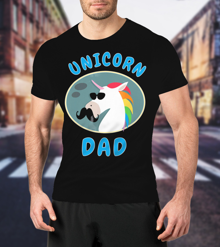 Unicorn Dad Funny Father Rainbow Mustache Sunglasses T-Shirt