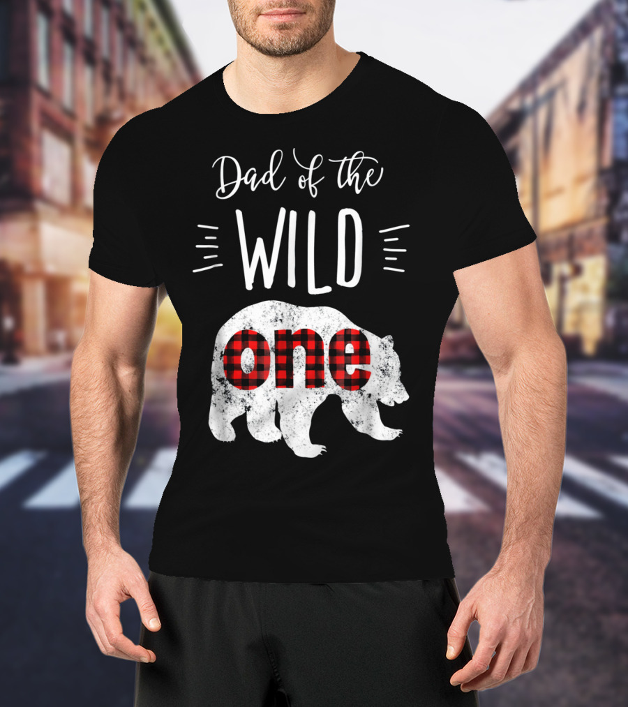 Dad Of The Wild One Bear Plaid T-Shirt