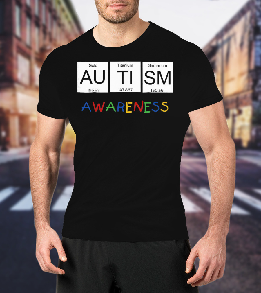 Autism Awareness Gold Titanium Samarium Periodic Table T-Shirt