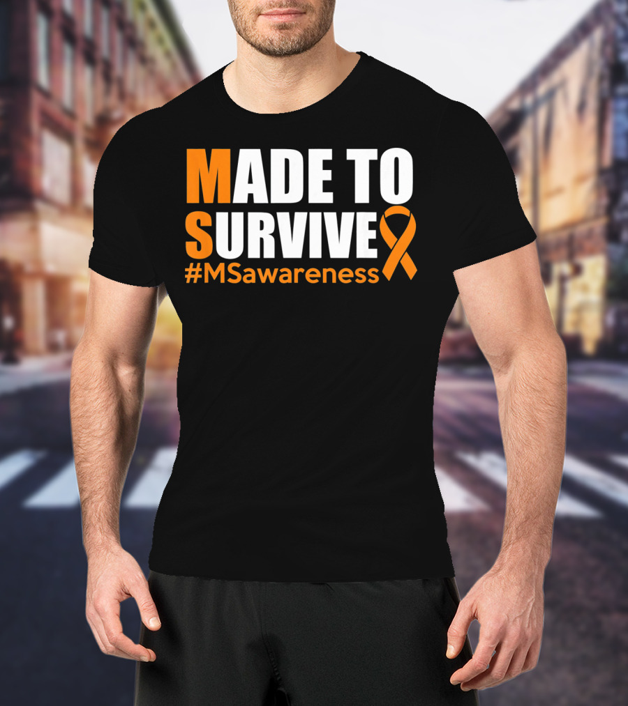 Made To Survive MS Awareness Ribbon Hashtag T-Shirt