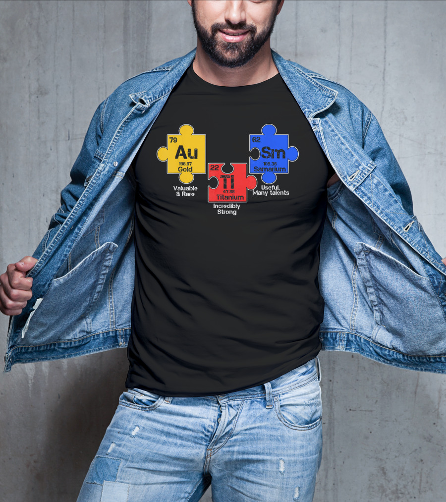 Autism Awareness Day Puzzle Chemical Elements Au Gold Ti Titanium Sm Samarium T-Shirt