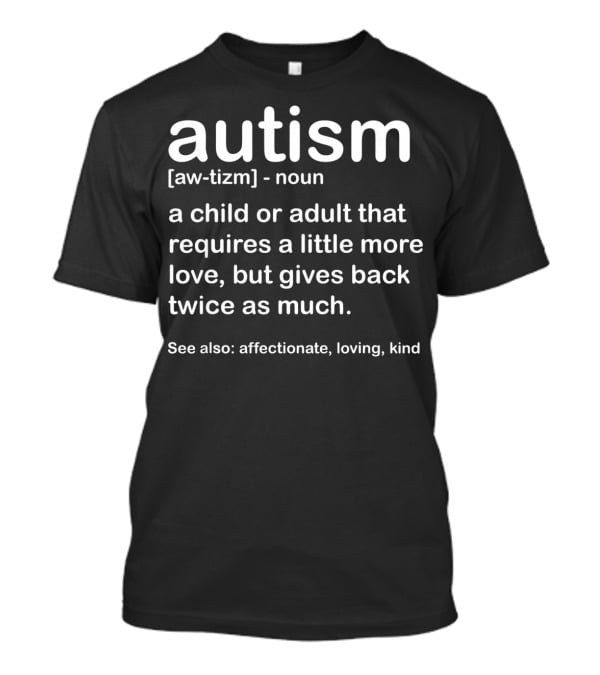 Autism Awareness Definition Affectionate Loving Kind Description T-Shirt