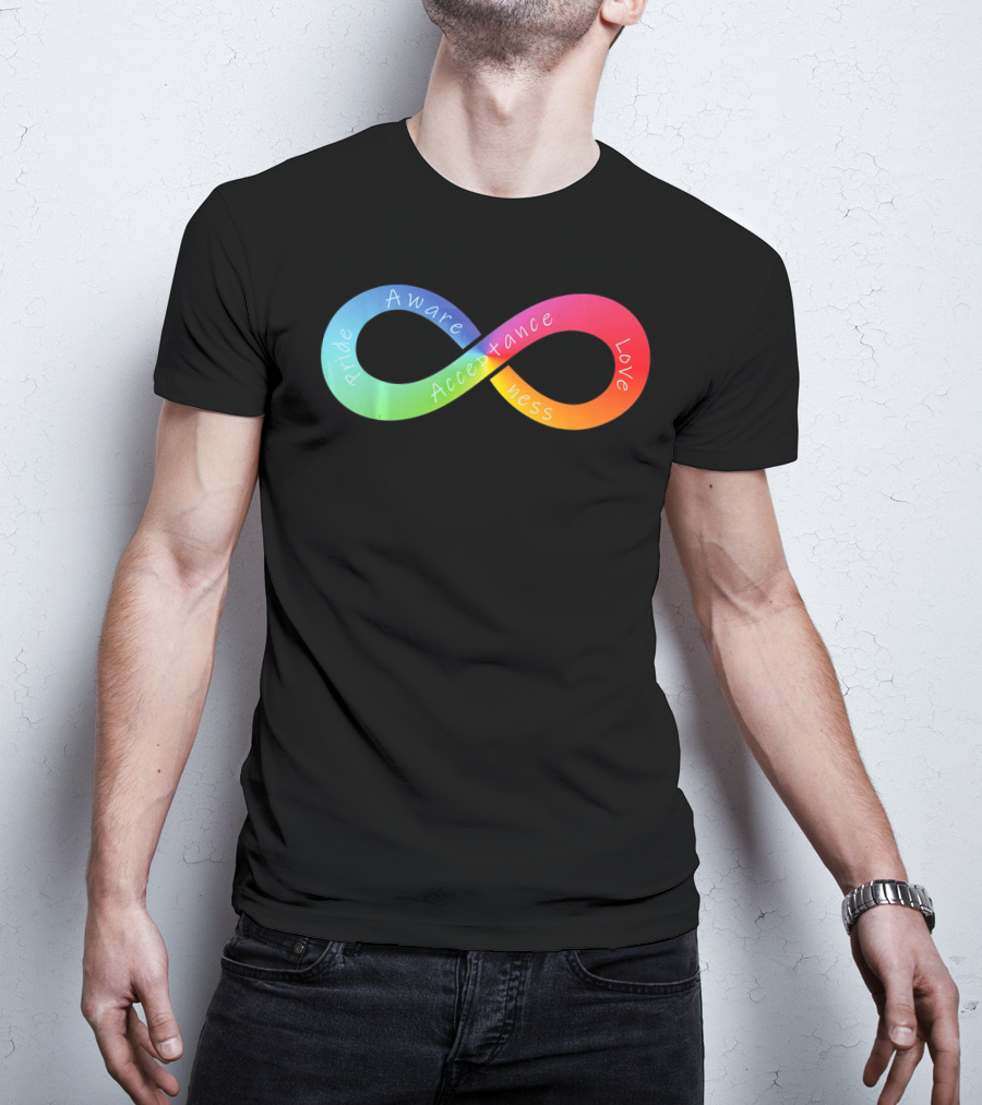 Pride Awareness Acceptance Love Rainbow Infinity Autism Awareness T-Shirt