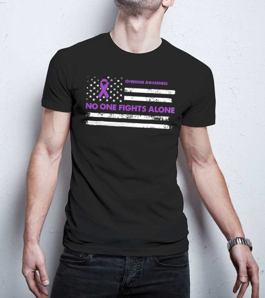 Overdose Awareness Purple Ribbon No One Fights Alone Flag T-Shirt