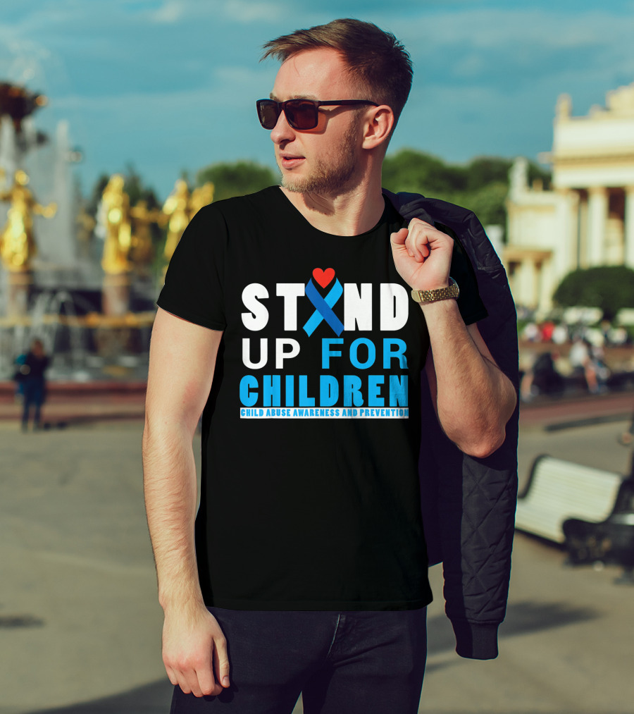 STAND UP FOR CHILDREN Child Abuse Awareness And Prevention T-Shirt
