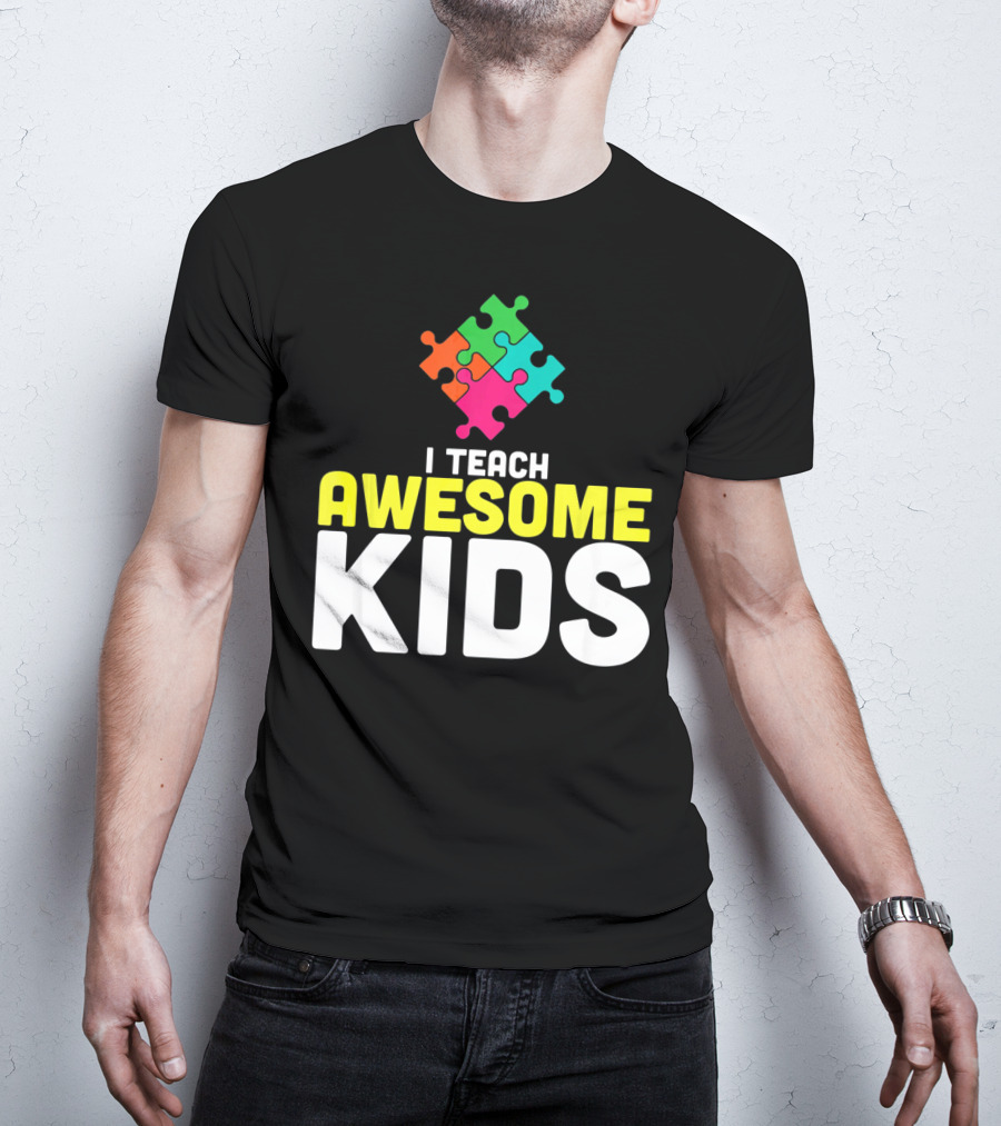 I Teach Awesome Kids Autism Awareness Teacher Puzzle T-Shirt