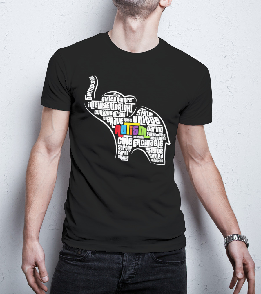 Autism Awareness Elephant Fun Intelligent Unique Excitable Gifted Bright Curious Strong Brave Cute Caring Innocent T-Shirt