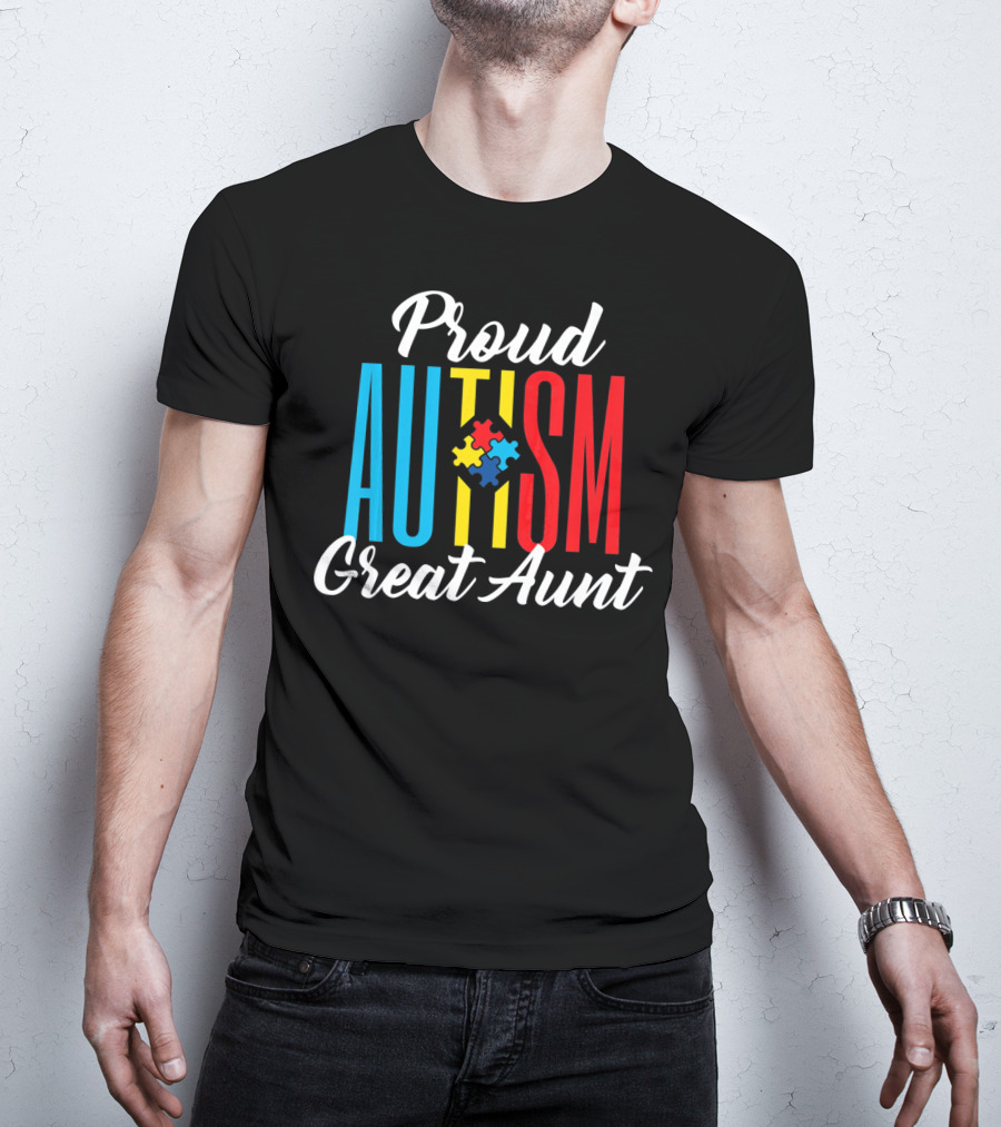 Proud Autism Great Aunt Puzzle Piece Awareness Support T-Shirt