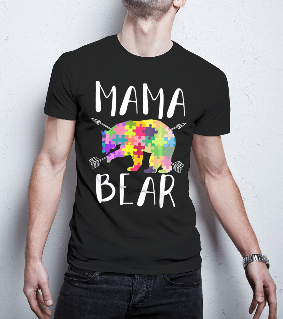 Mama Bear Autism Mom Awareness Puzzle Piece Arrows T-Shirt