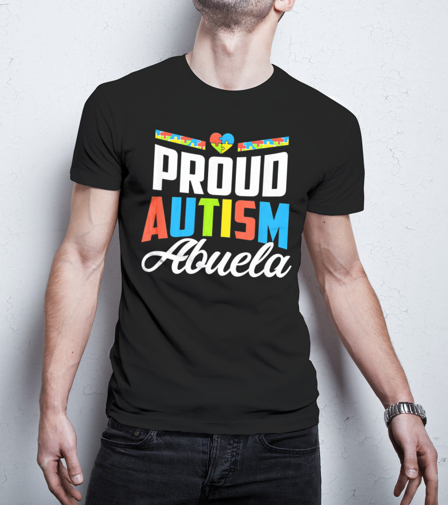 Proud Autism Abuela Heart Puzzle Awareness Support T-Shirt