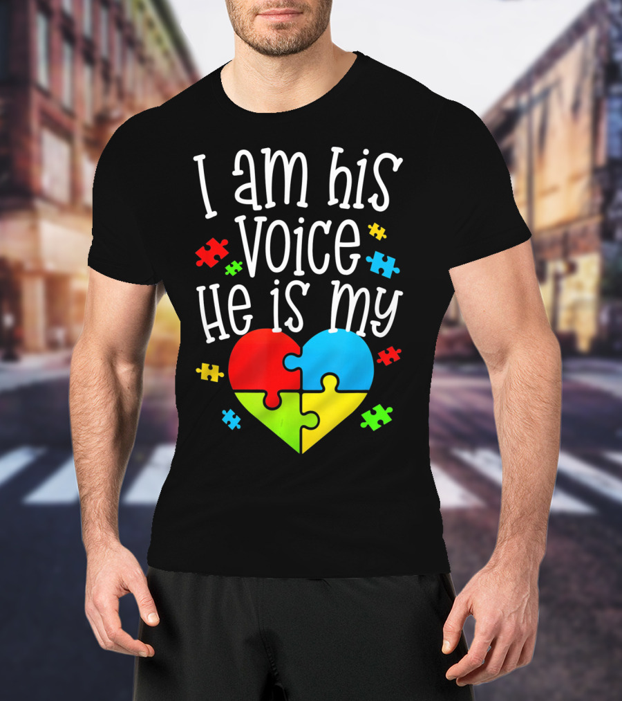 I Am His Voice He Is My Heart Autism Puzzle Pieces T-Shirt