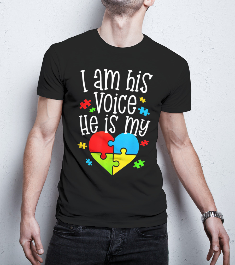 I Am His Voice He Is My Heart Autism Puzzle Pieces T-Shirt