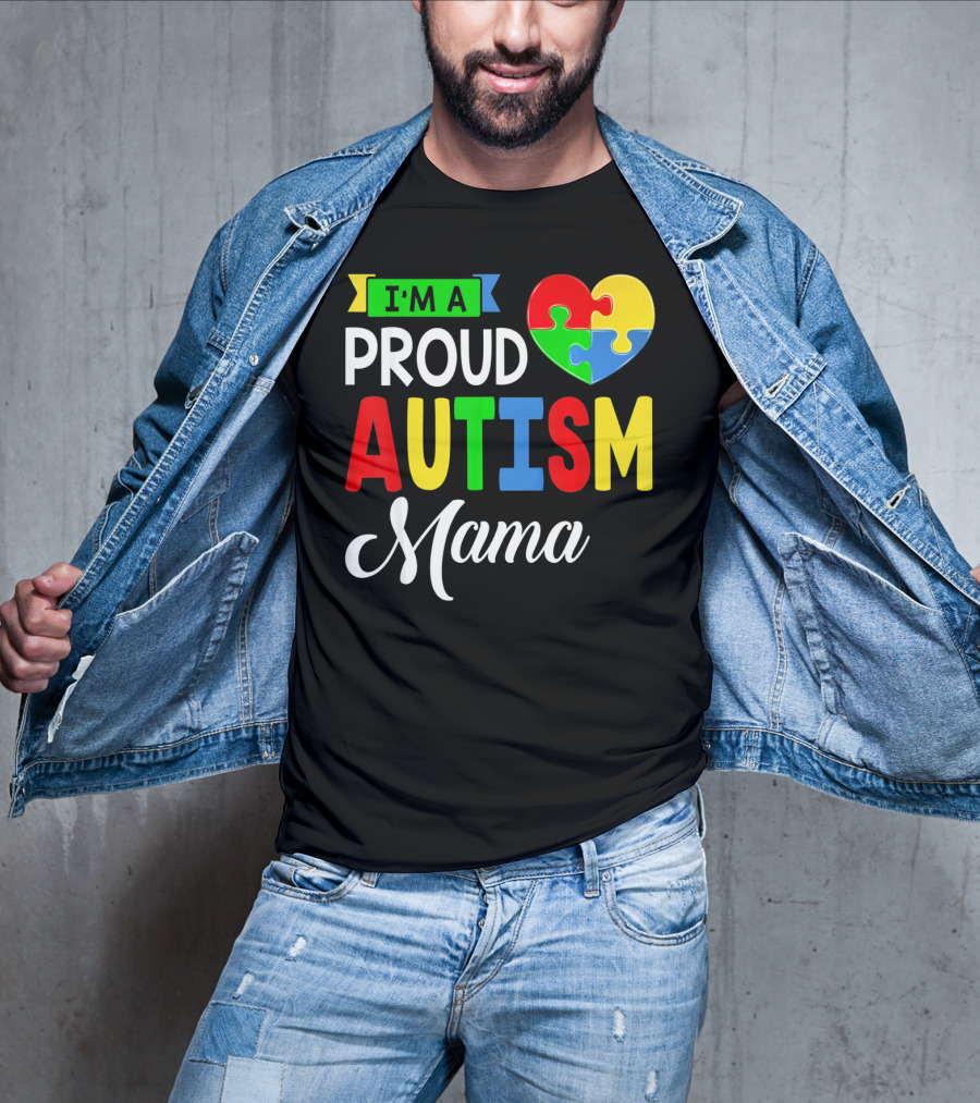 I'M A Proud Autism Mama Puzzle Heart Mamasaurus T-Shirt