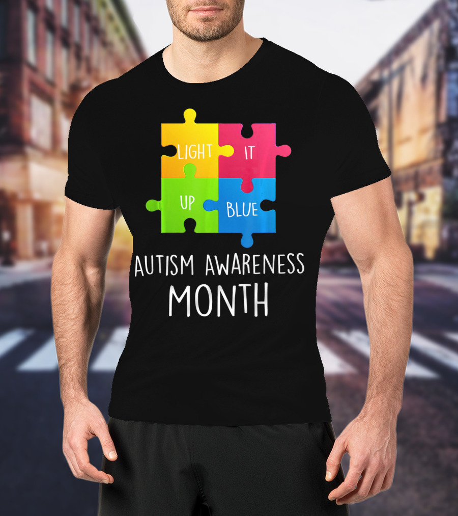 Light It Up Blue Autism Awareness Month Puzzle Piece T-Shirt