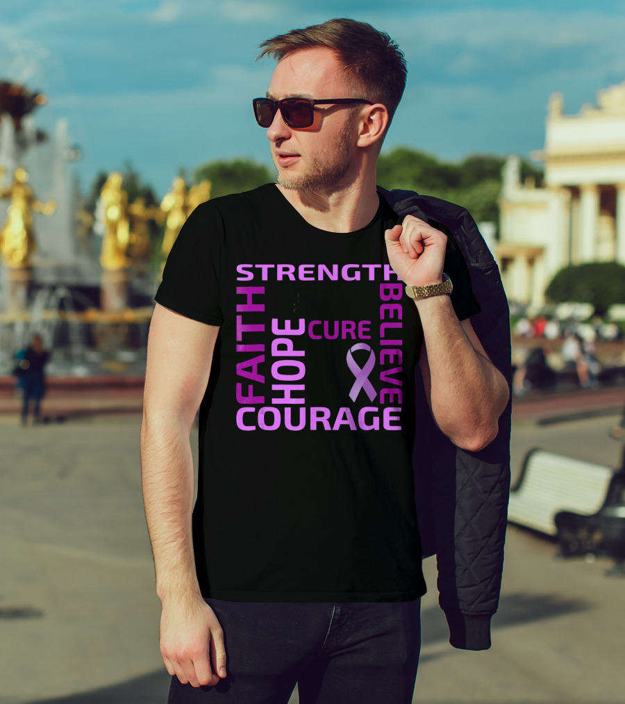 Cystic Fibrosis Awareness Strength Faith Hope Courage Cure Believe T-Shirt