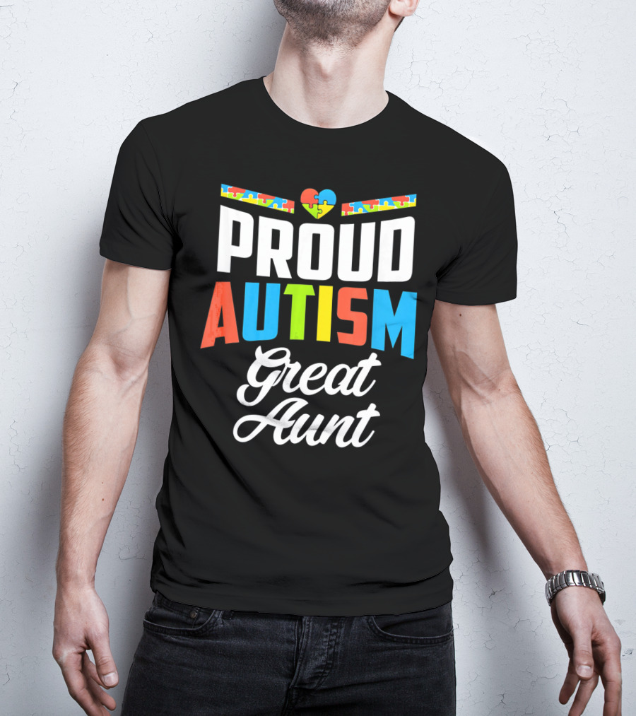Proud Autism Great Aunt Puzzle Heart Awareness Support T-Shirt