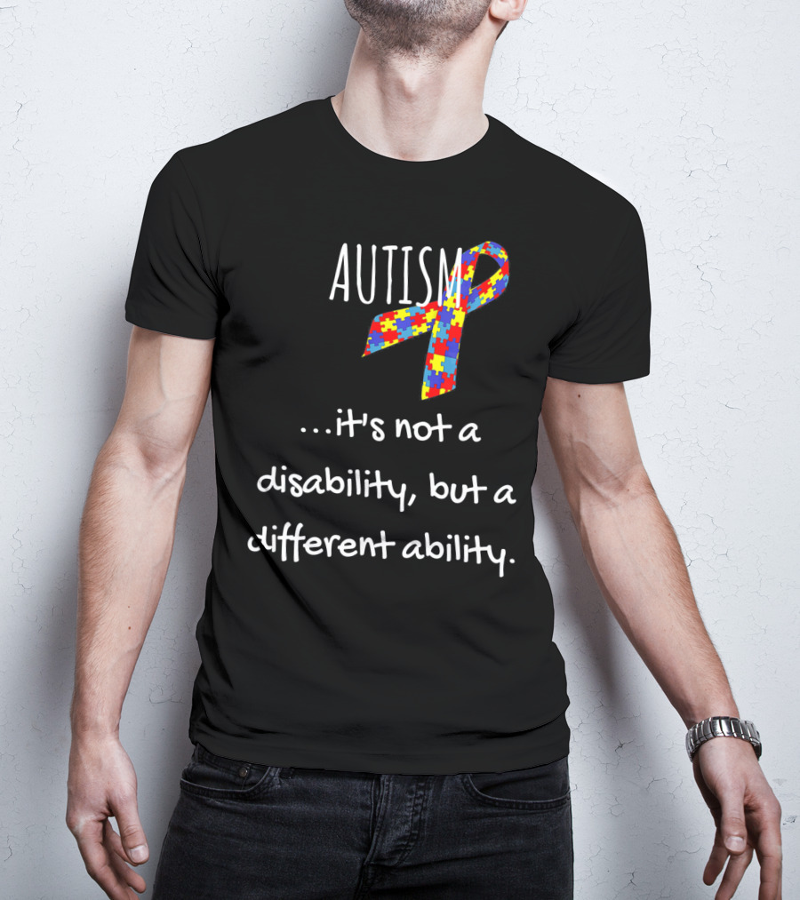 Autism Awareness It's Not A Disability But A Different Ability Puzzle T-Shirt