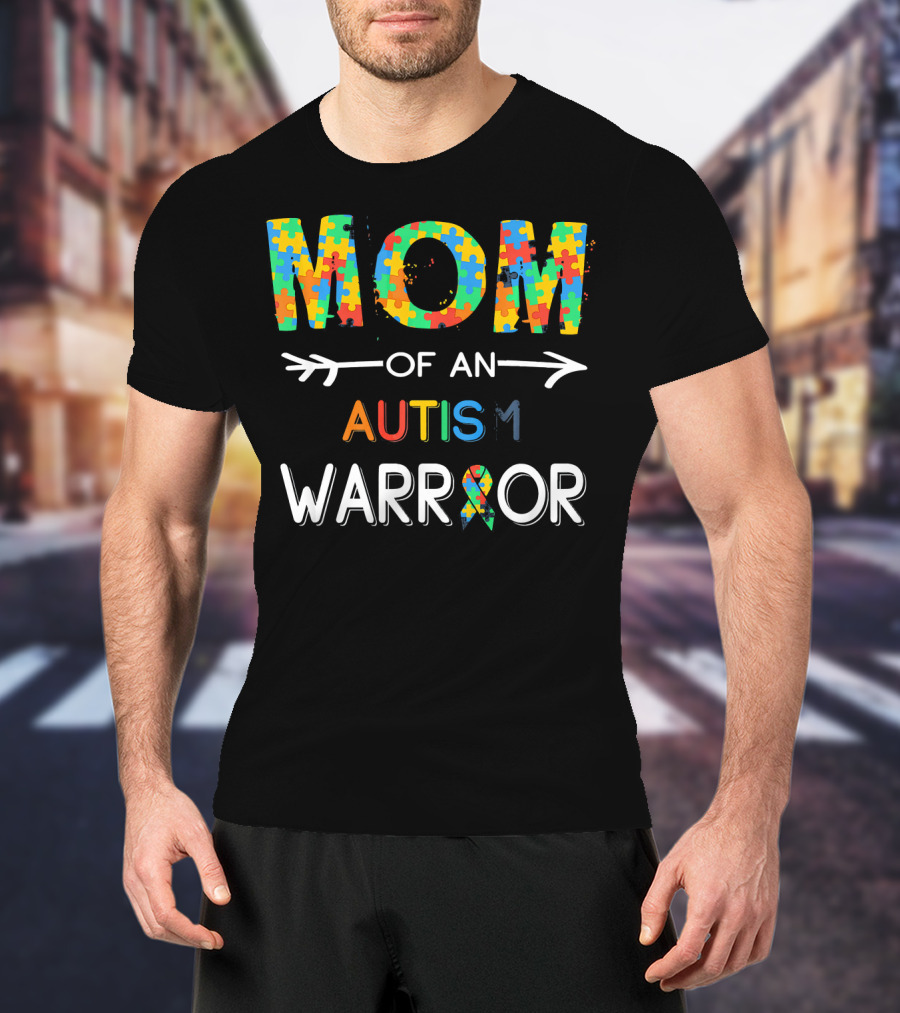 Mom Of An Autism Warrior Autism Awareness Puzzle T-Shirt
