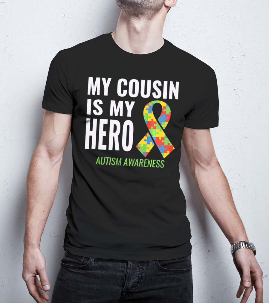 My Cousin Is My Hero Autism Awareness Puzzle T-Shirt