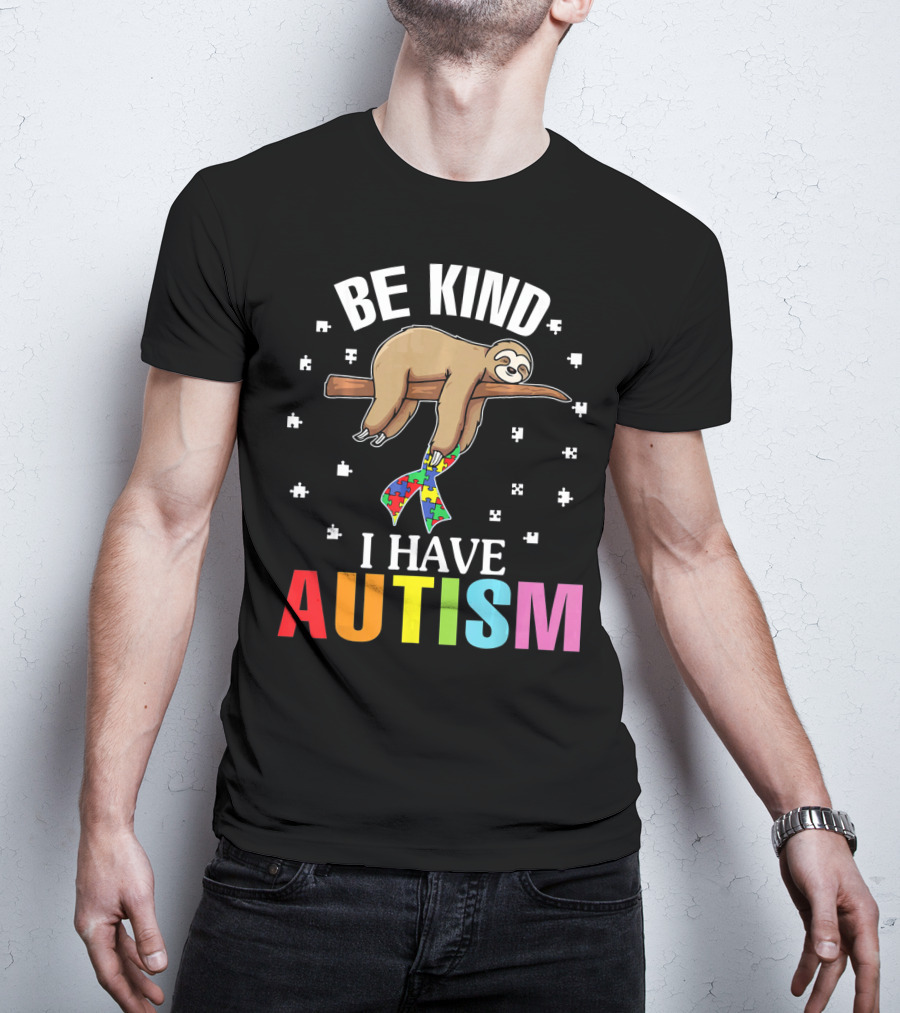 Be Kind Cute Sloth With Puzzle Ribbon I Have Autism T-Shirt
