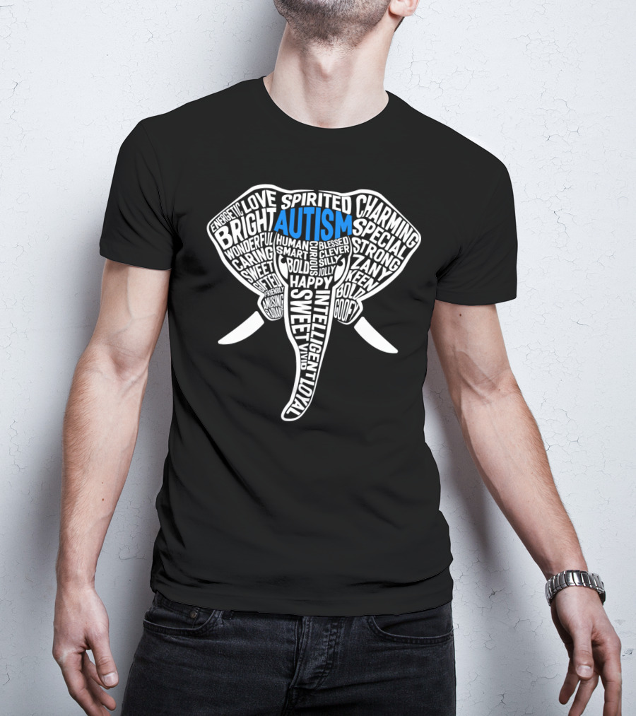 Autism Elephant Words Happy Sweet Bright Spirited Special T-Shirt