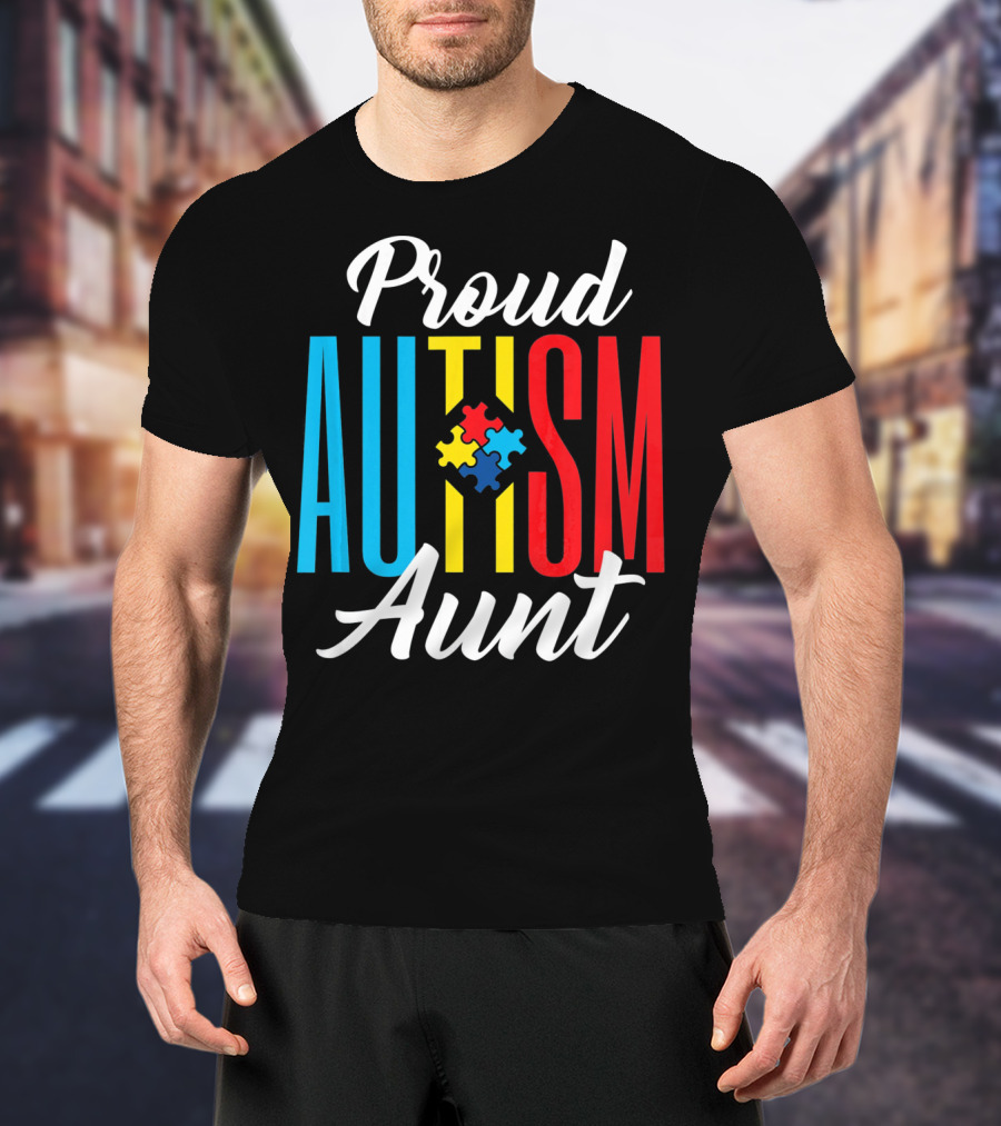 Proud Autism Aunt Puzzle Piece Awareness T-Shirt